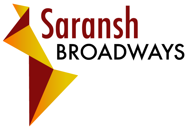Saransh Broadways